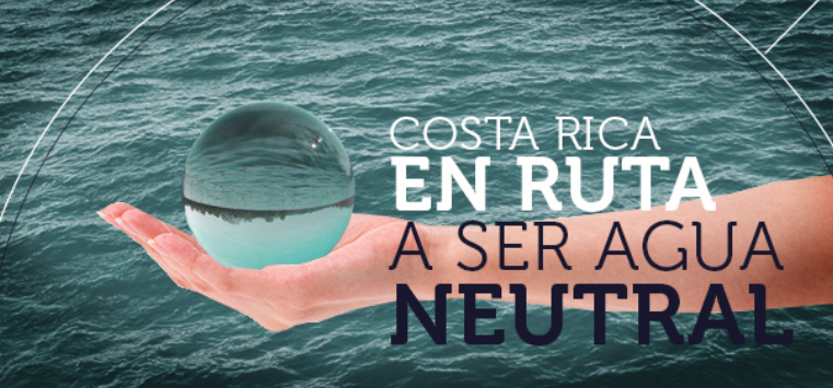 Costa Rica en ruta a ser Agua Neutral